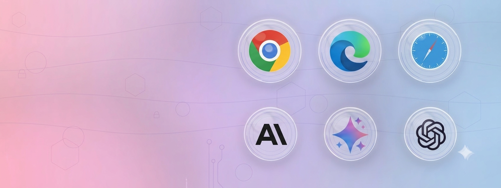 Banner degradado pastel con iconos esféricos de cristal para Chrome, Edge, Safari, AI y ChatGPT sobre un fondo rosa a azul